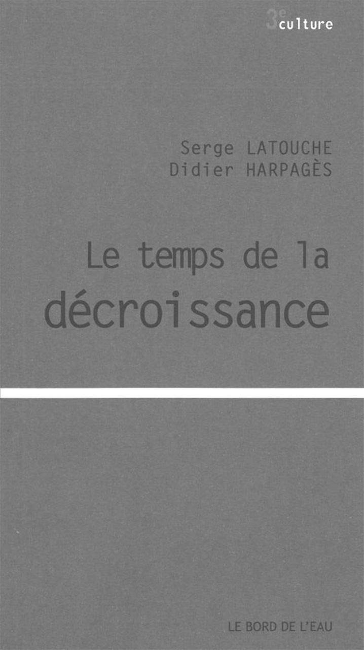 Le Temps de la Decroissance 9782356872029