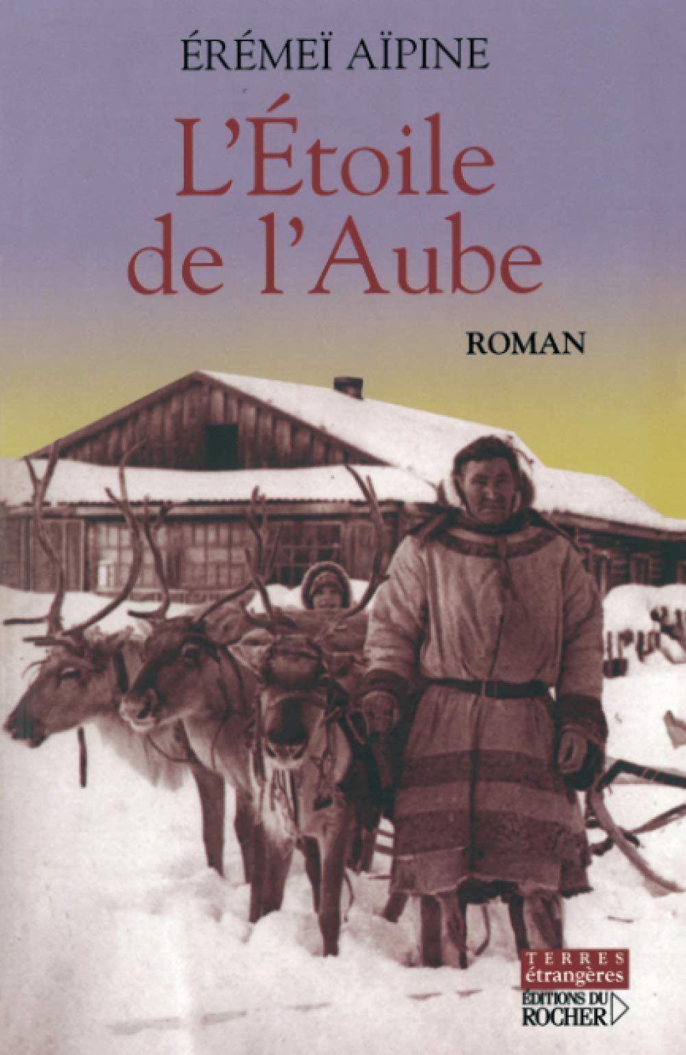 L'Etoile de l'Aube 9782268055381