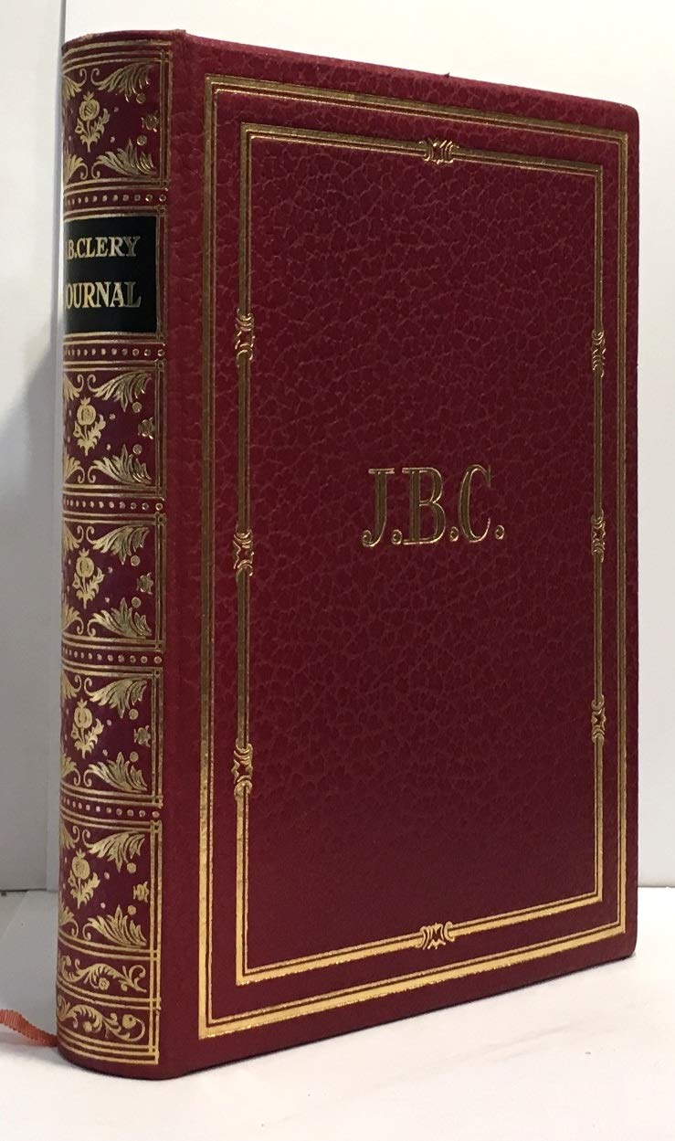 JOURNAL DE J. B. CLERY, valet de chambre de LOUIS XVI Roi de FRANCE - Suivi de la défense de Louis XVI par le citoyen DESEZE. 9782857440185