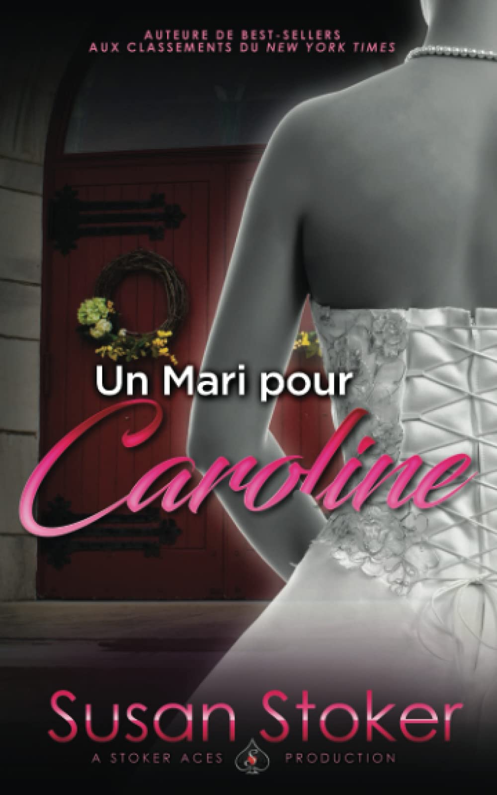 Un Mari pour Caroline 9781644990612