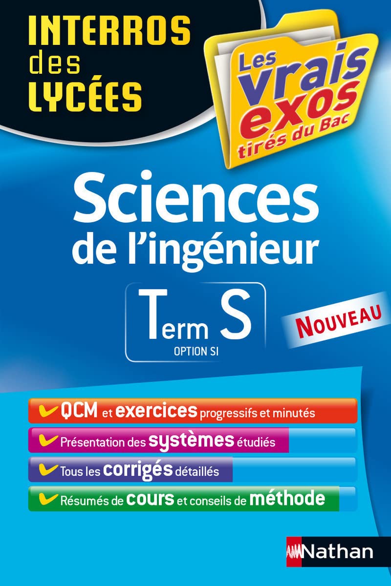 Interros des Lycées Sciences de l'ingénieur Term S option SI 9782091638102