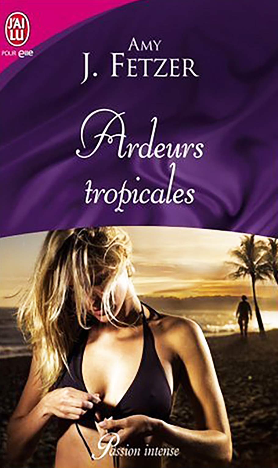 Ardeurs tropicales 9782290355381