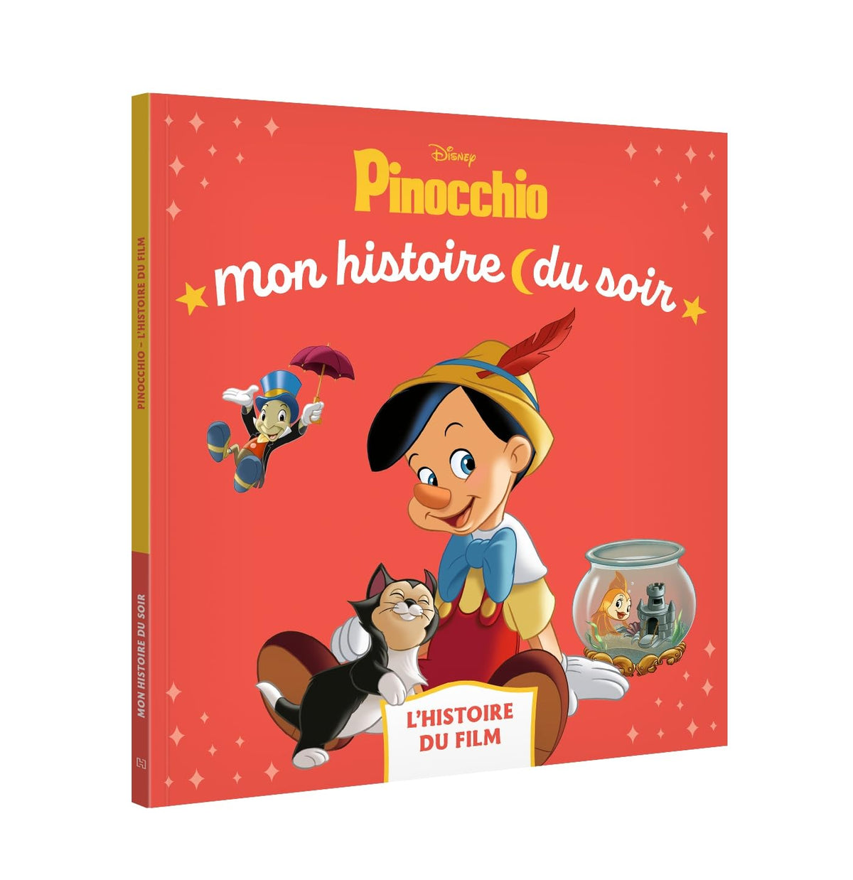 PINOCCHIO - Mon Histoire du soir - L'histoire du film - Disney 9782017274209