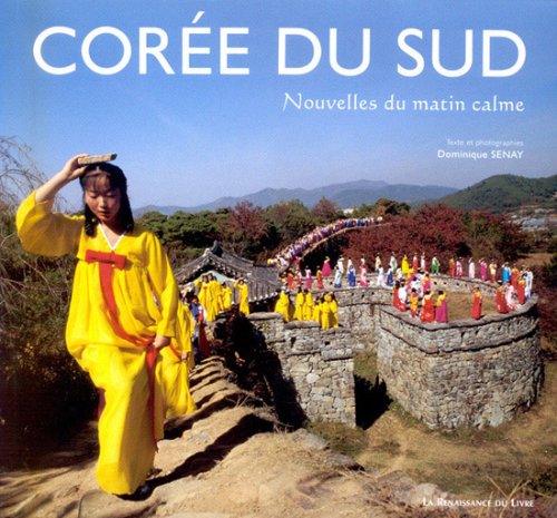 Corée du Sud : Nouvelles du matin calme 9782874156007