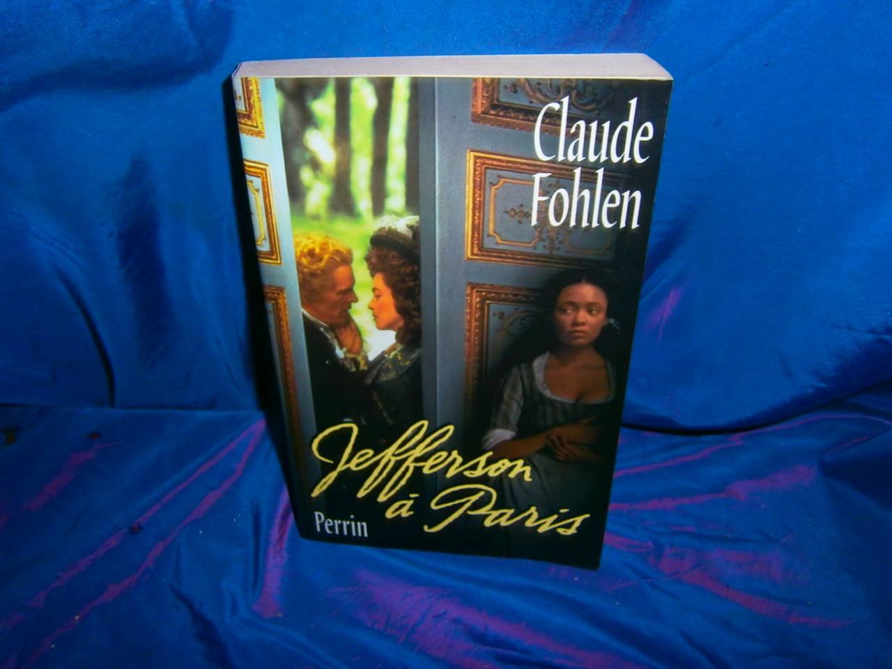 Jefferson à Paris: 1784-1789 9782262011017