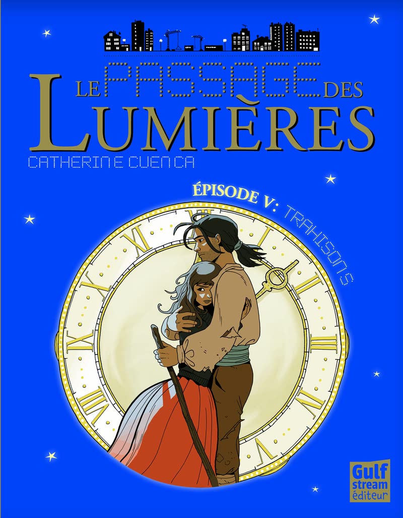 Le Passage des Lumières - tome 5 Trahisons (5) 9782354881788