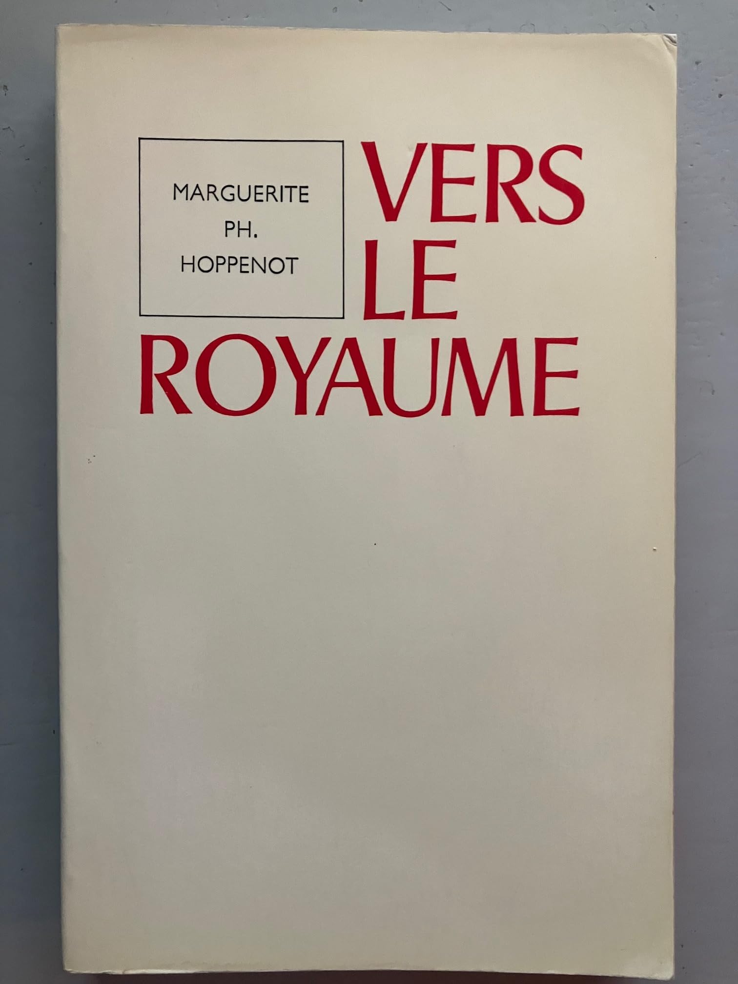 VERS LE ROYAUME 