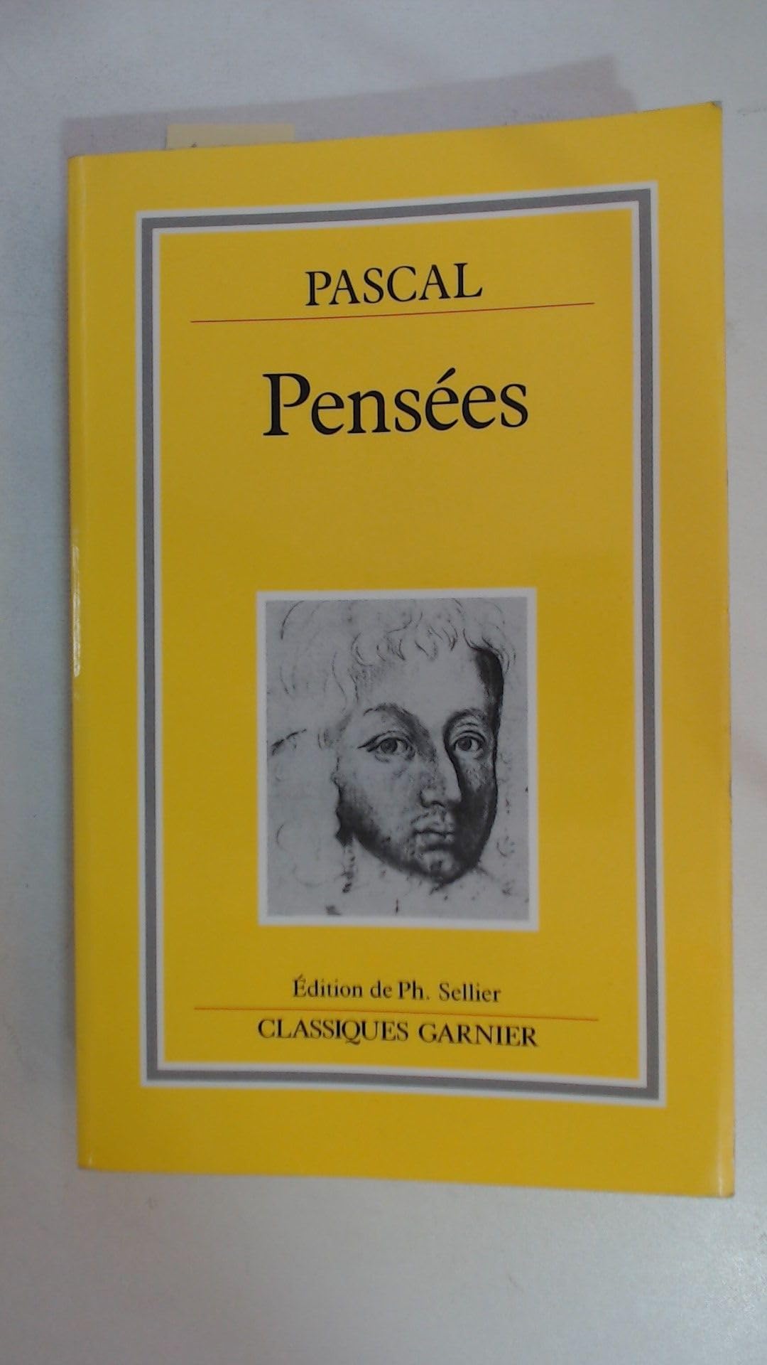 Pensées: Éd. établie d'après la copie de référence de Gilberte Pascal 9782040173708