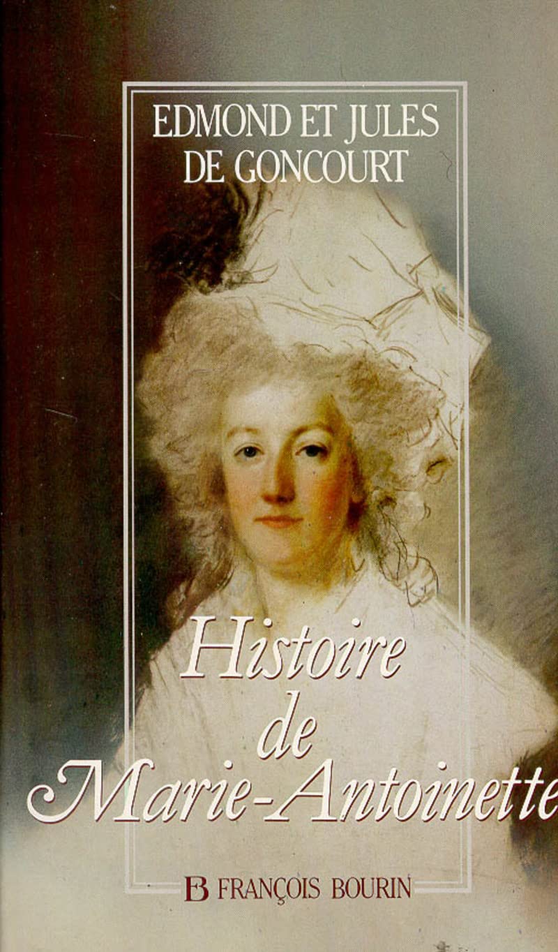 Histoire de Marie-Antoinette 9782876860483