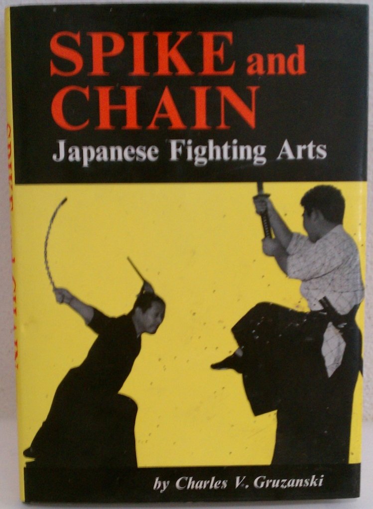 Spike and Chain; Japanese Fighting Arts 9780804805407