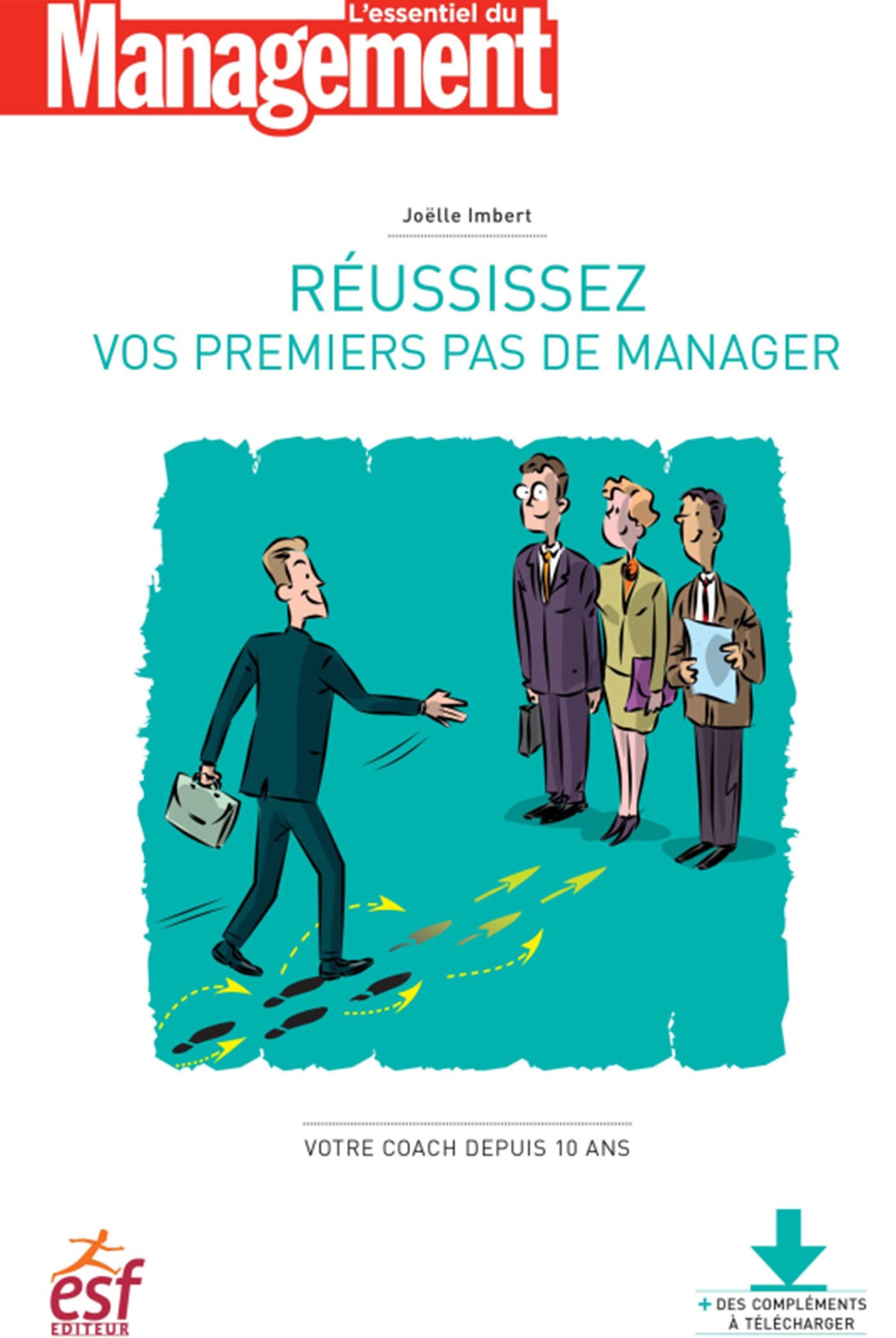 Reussissez vos premiers pas de manager ned 9782810416684