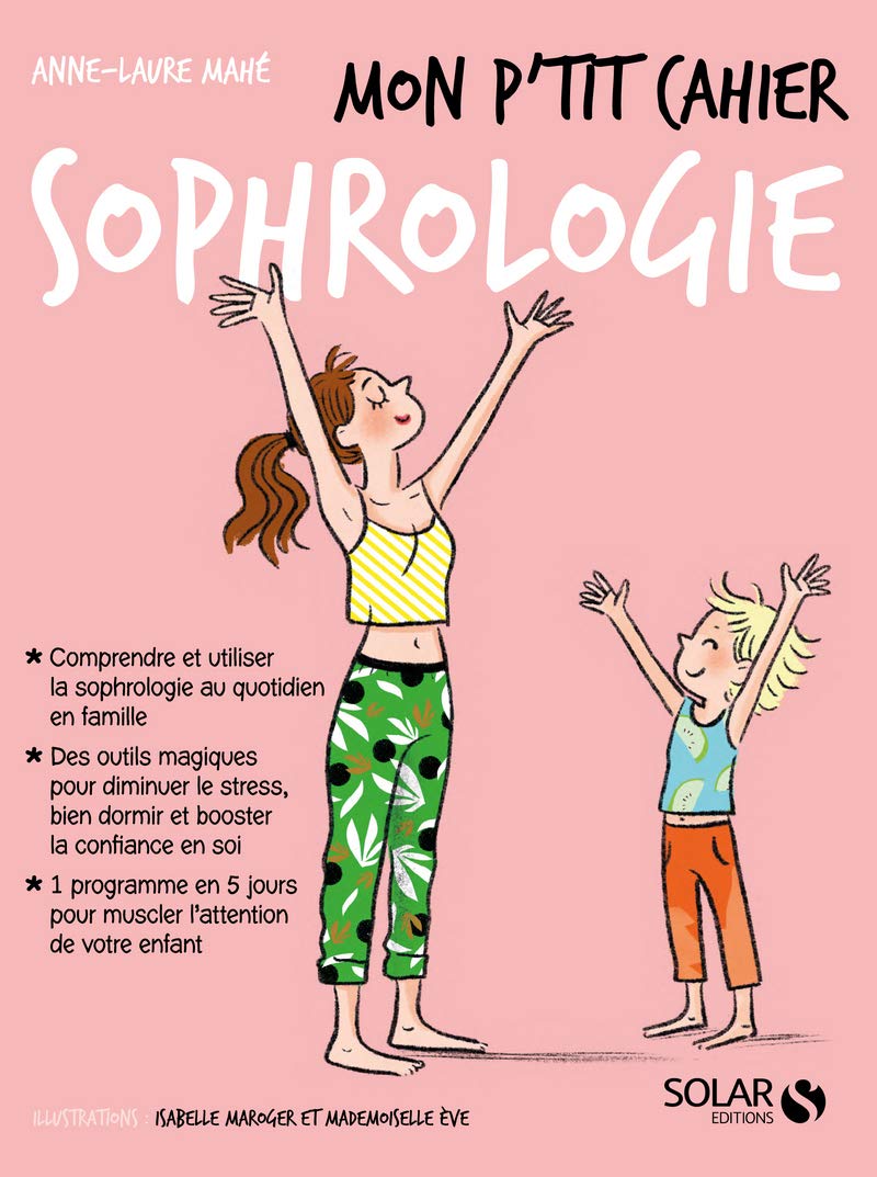 Mon p'tit cahier Sophrologie 9782263169359