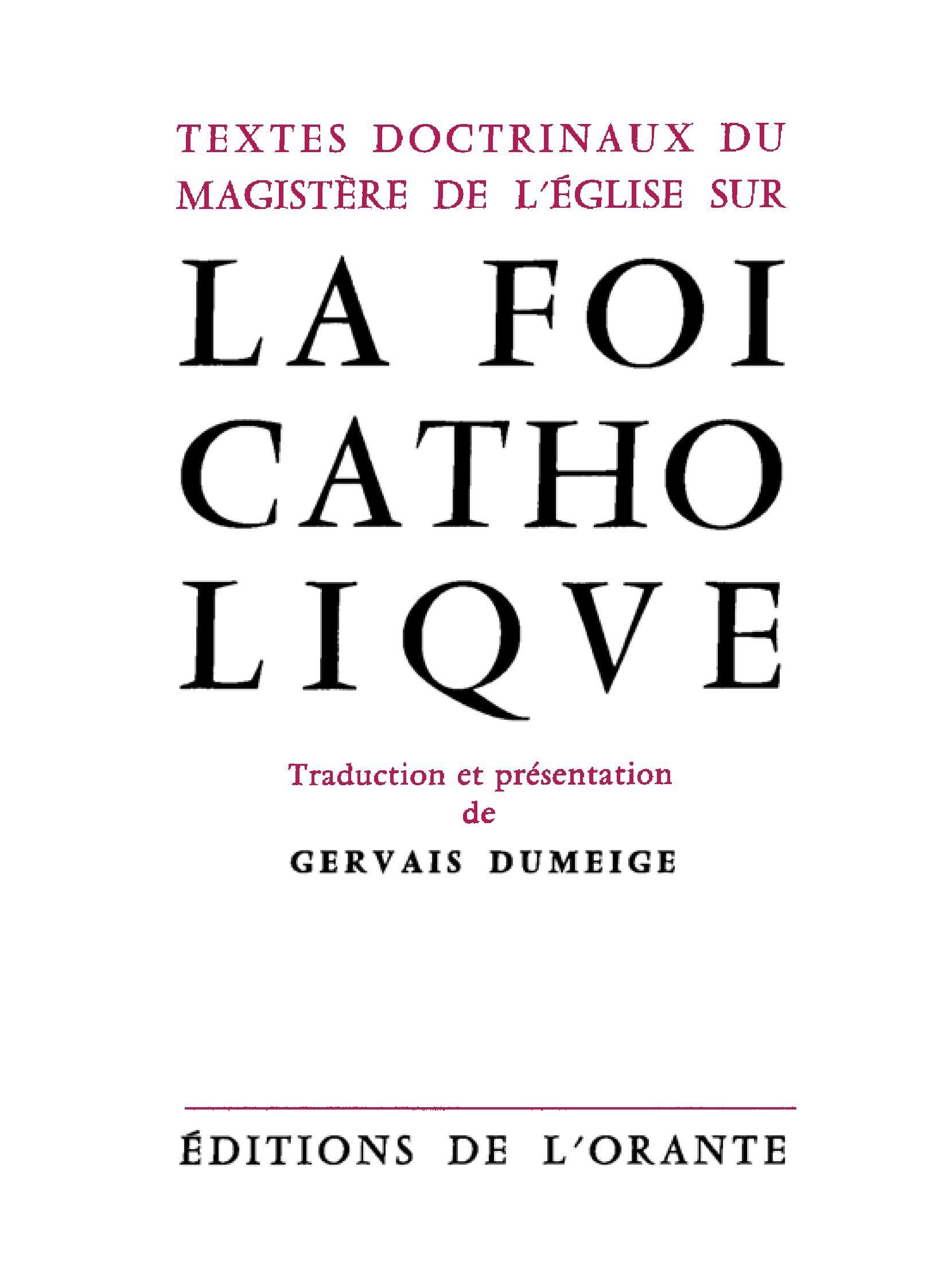 Textes doctrinaux du magistère de l'église sur la foi catholique 9782703110682