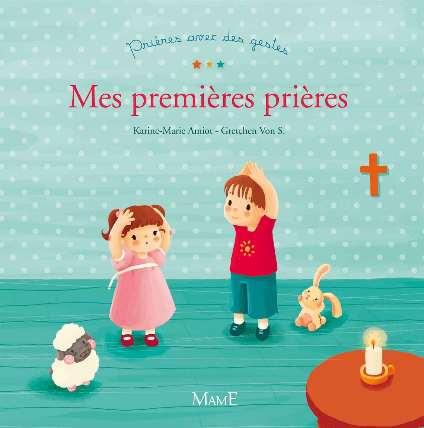 MES PREMIERES PRIERES AVEC DES GESTES 9782916350844