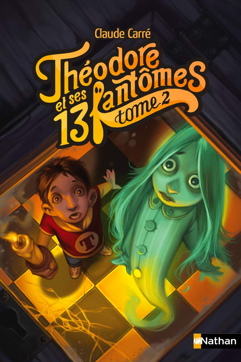 Théodore et ses 13 fantômes (02) 9782092537992