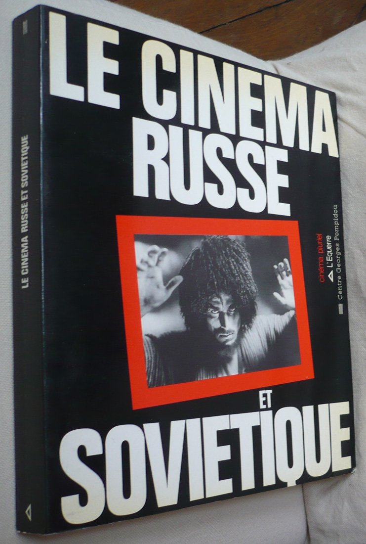Le cinema russe et soviétique 9782864250265