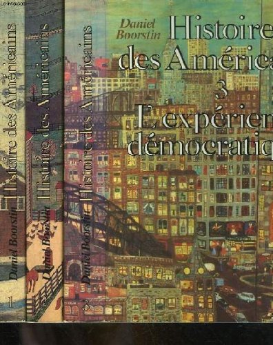 HISTOIRE DES AMERICAINS - 3 TOMES 