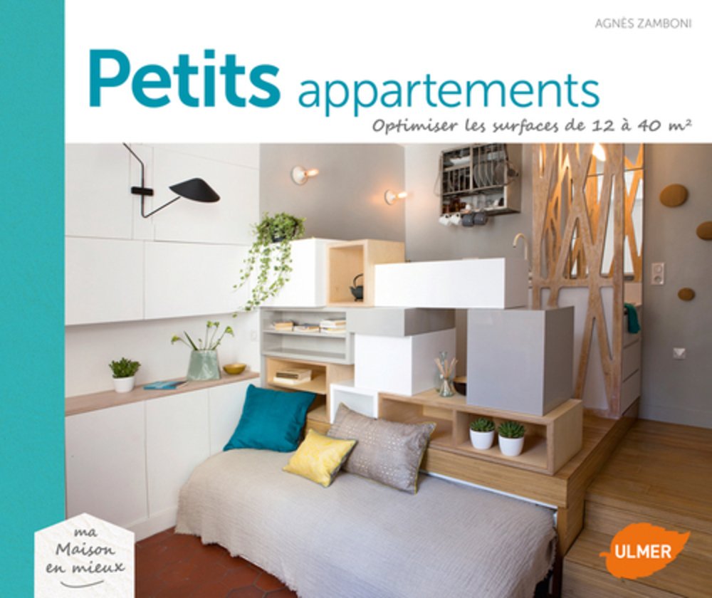 Petits appartements. Optimiser les surfaces de 12 9782841387373