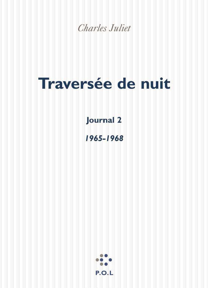 Journal, tome 2 : Traversée de nuit 1965-1968 9782867445484