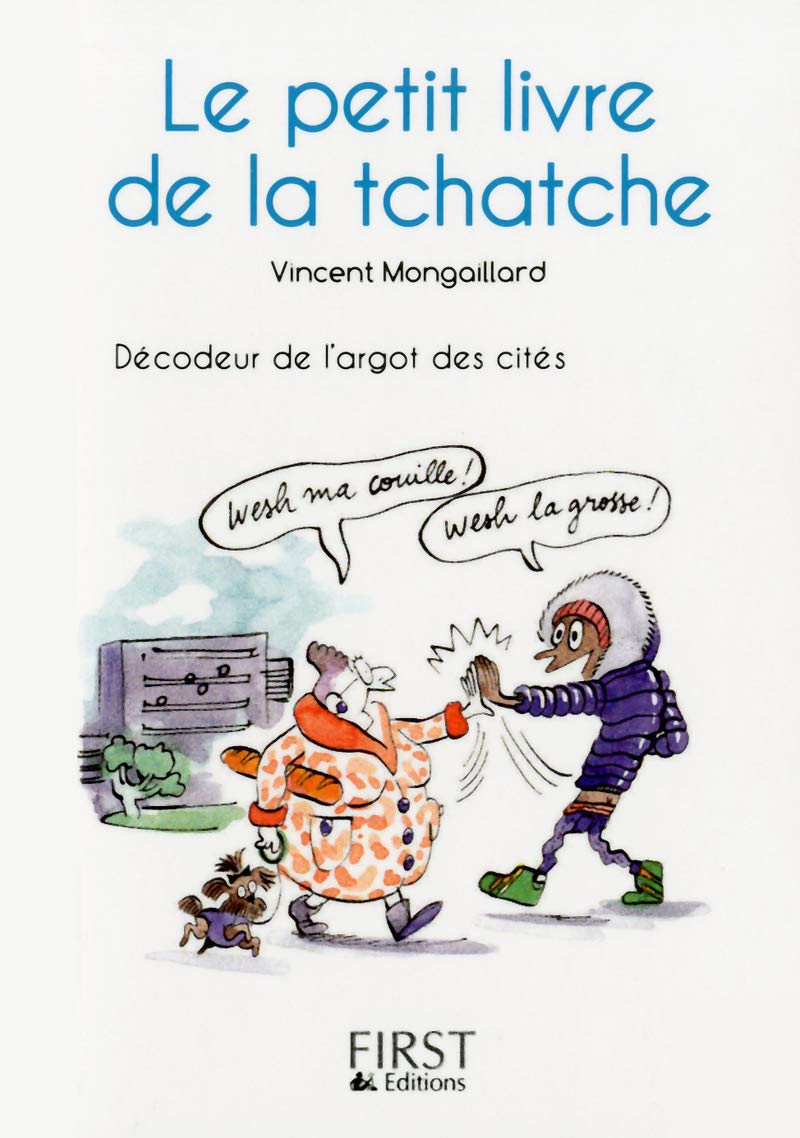 Petit Livre de - La tchatche 9782754051620