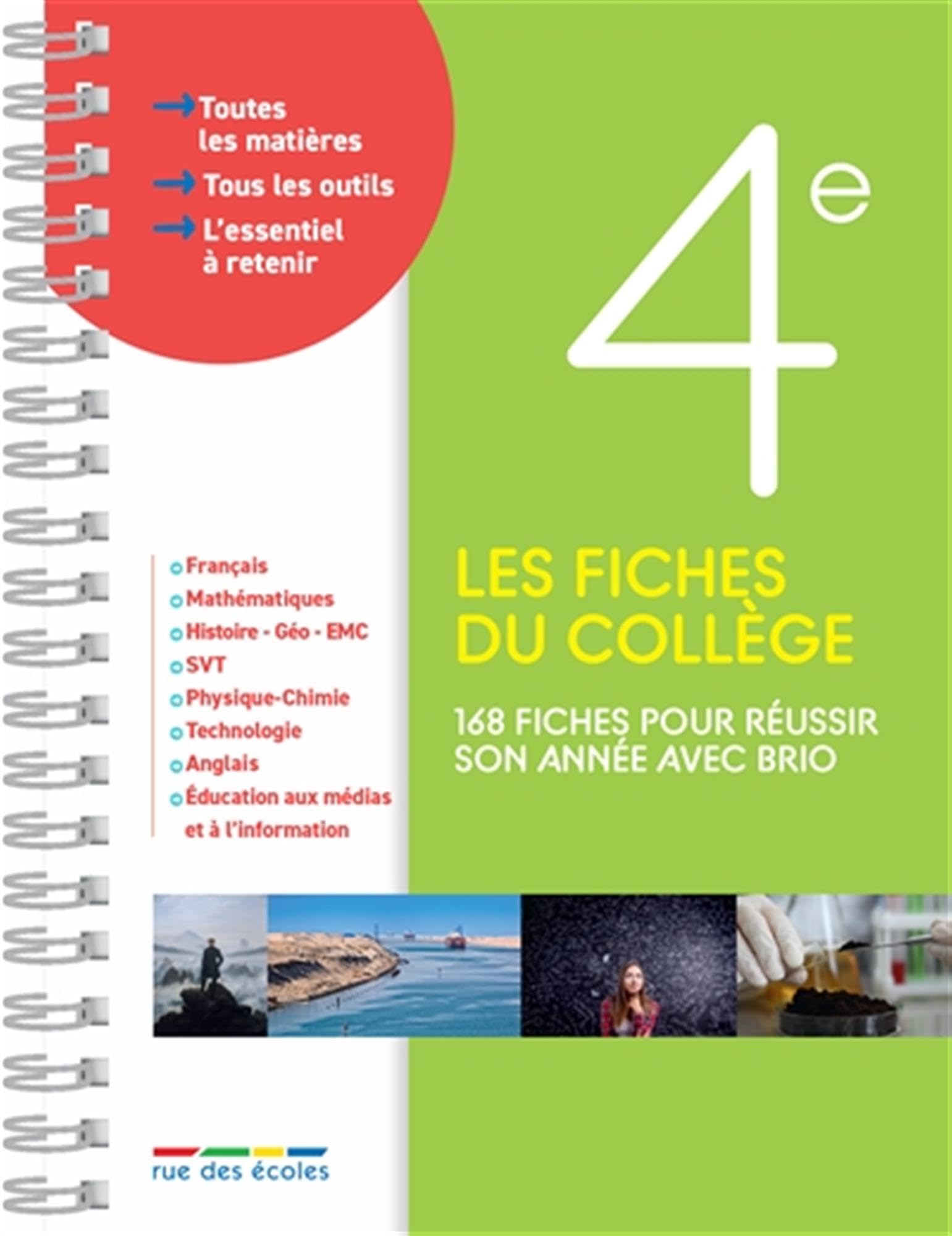 Les fiches du collège 4e: 168 fiches pour réussir son année avec brio 9782820813534