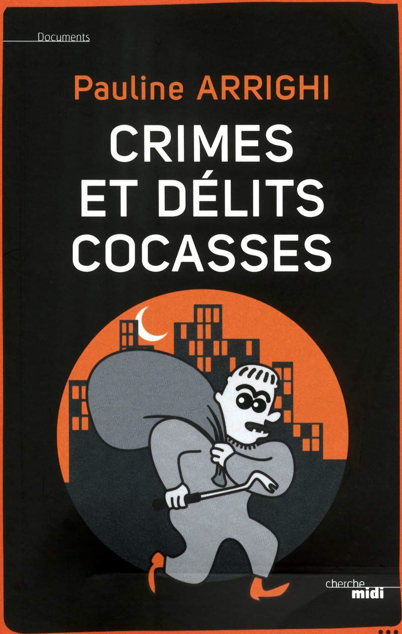 Crimes et délits cocasses 9782749121307