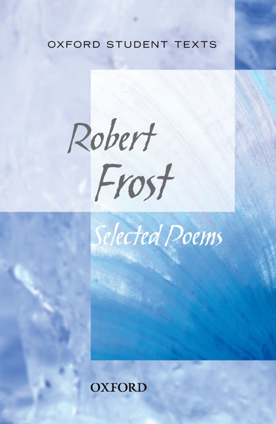 Robert Frost: Selected Poems 9780198325710