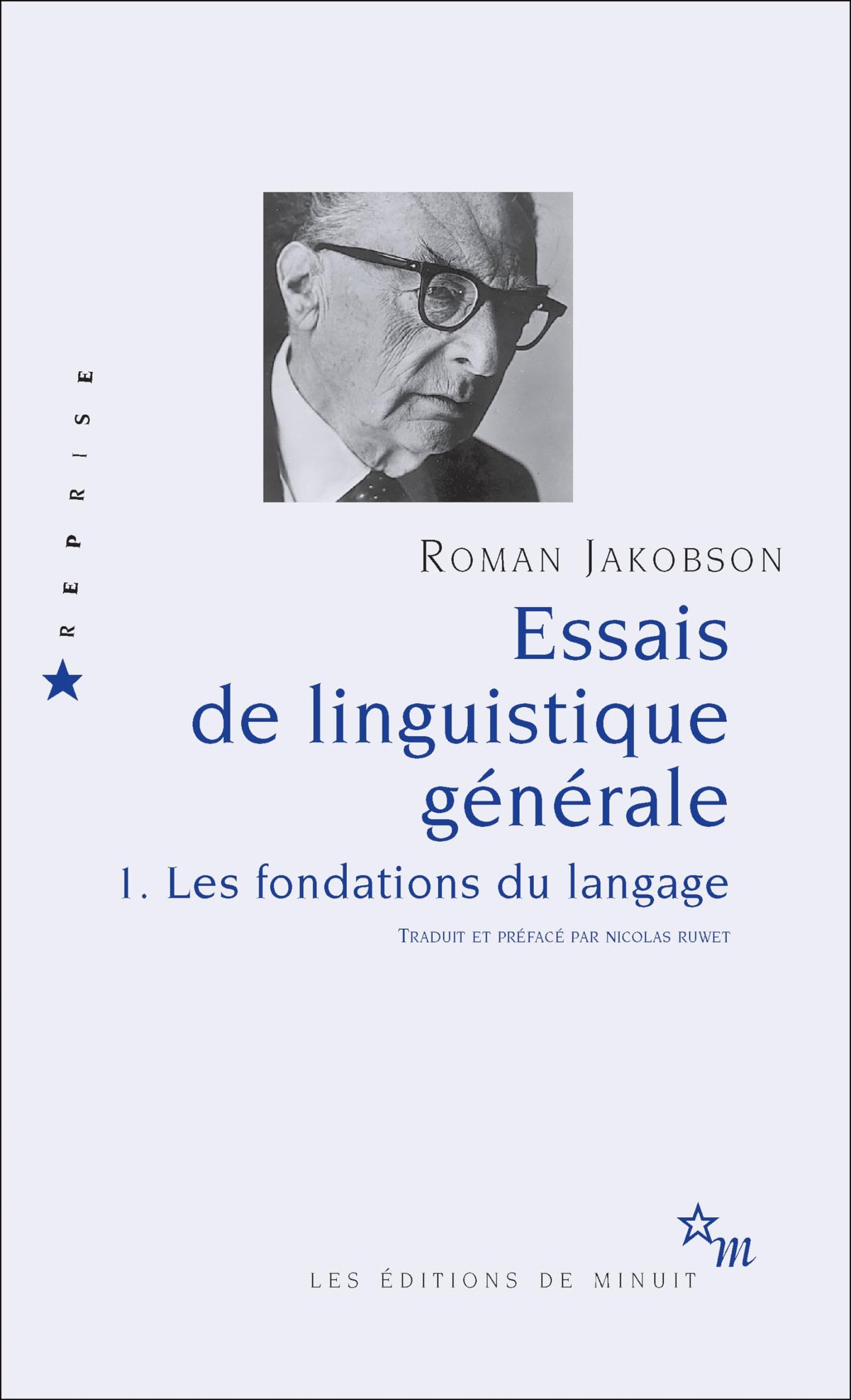 Essais de linguistique générale T1. Les fondations du langage 9782707318411