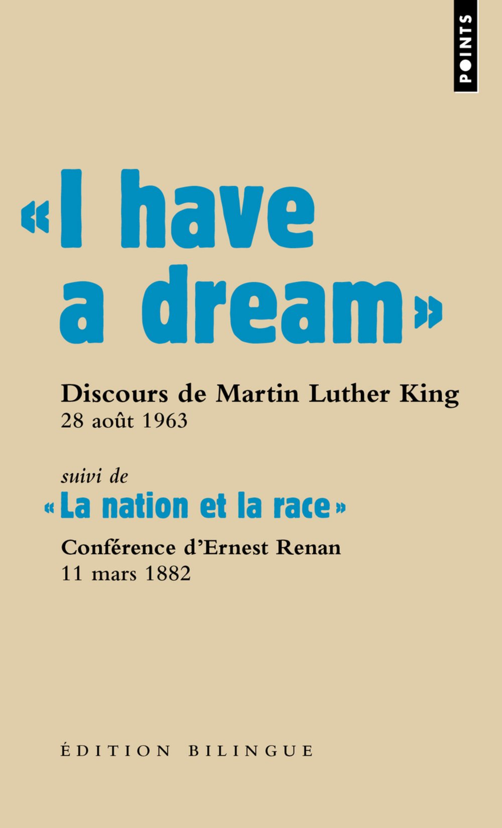 « I have a dream »: Discours du pasteur Martin Luther King, Washington D.C., 28 août 1963. 9782757814994