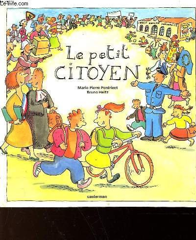 Le Petit Citoyen 9782203120310