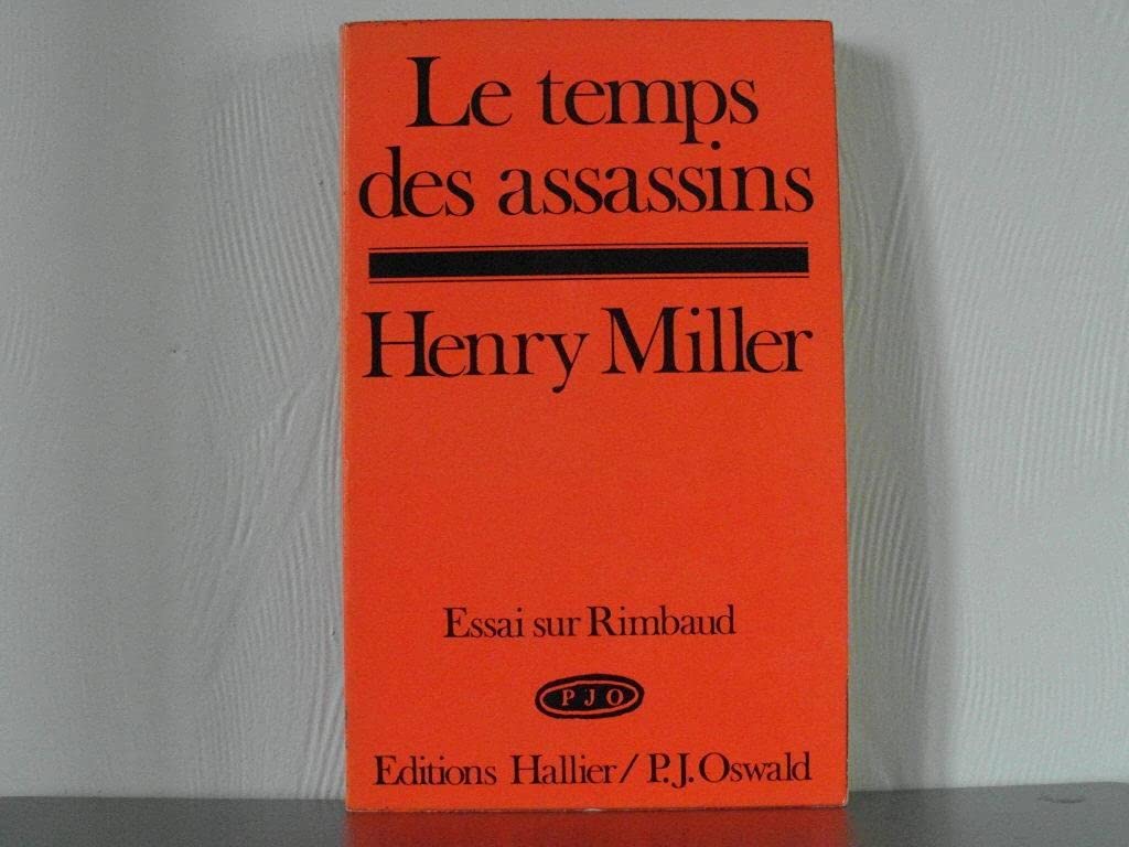 Le Temps des Assassins 9782857850137