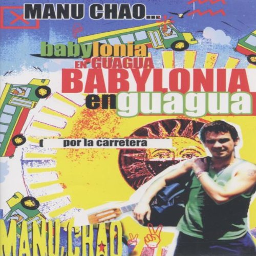 Manu Chao : Babylona en guagua 0724381324295