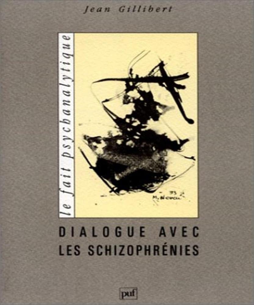 Dialogue avec les schizophrénies 9782130453352