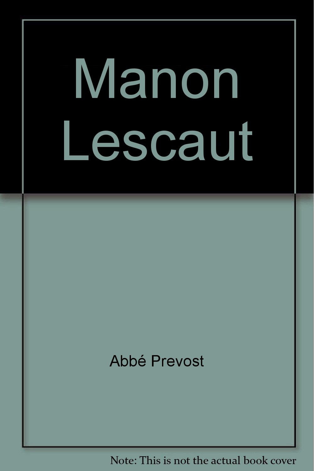 Manon Lescaut 9782743401108