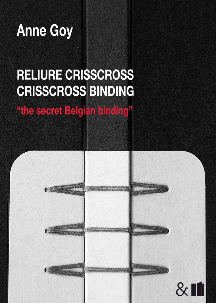 Reliure Crisscross Crisscross Binding: The Secret Belgian Binding 9782359840322