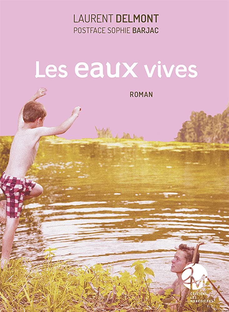 Les eaux vives 9782363401694