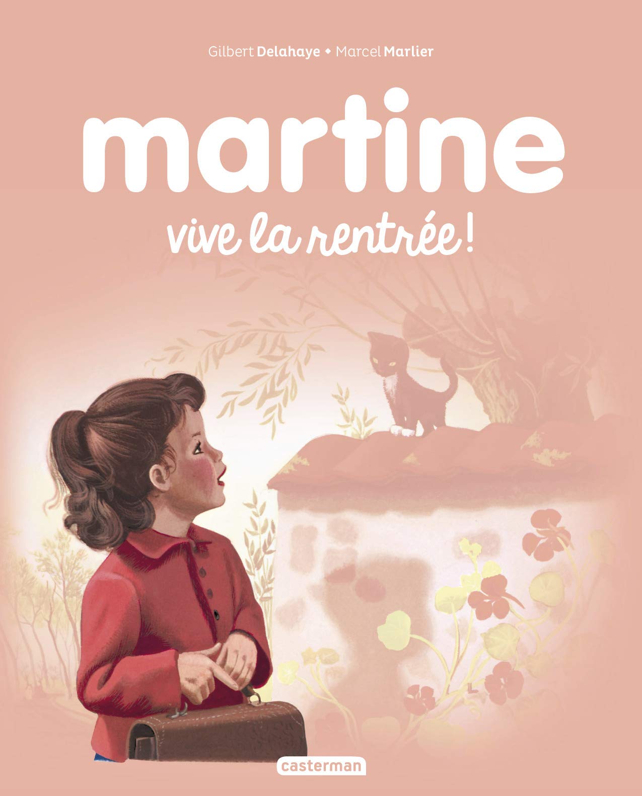 Martine, vive la rentrée ! (Editions spéciales) (French Edition) 9782203089716