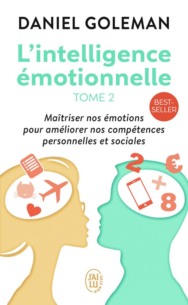 L'Intelligence émotionnelle, tome 2 9782290332979