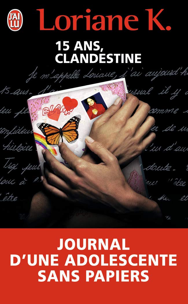 Clandestine: Le journal d'une enfant sans papiers 9782290016442