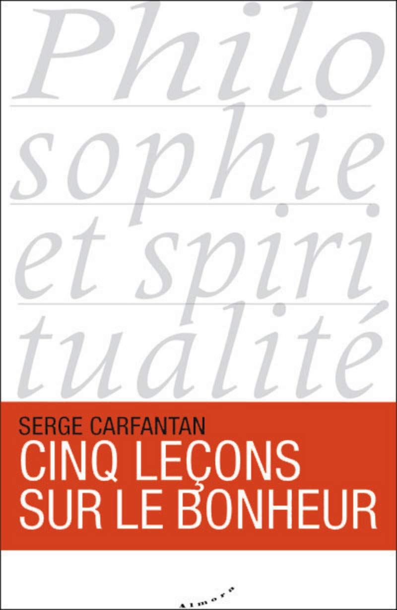 Cinq leçons sur le bonheur 9782351183465