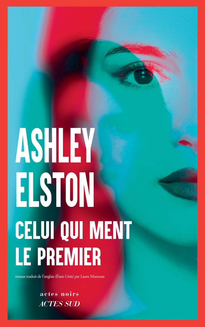 Celui qui ment le premier 9782330208806
