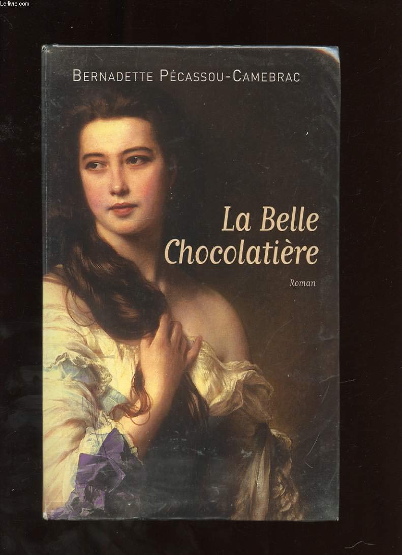 La Belle Chocolatière 9782702866153