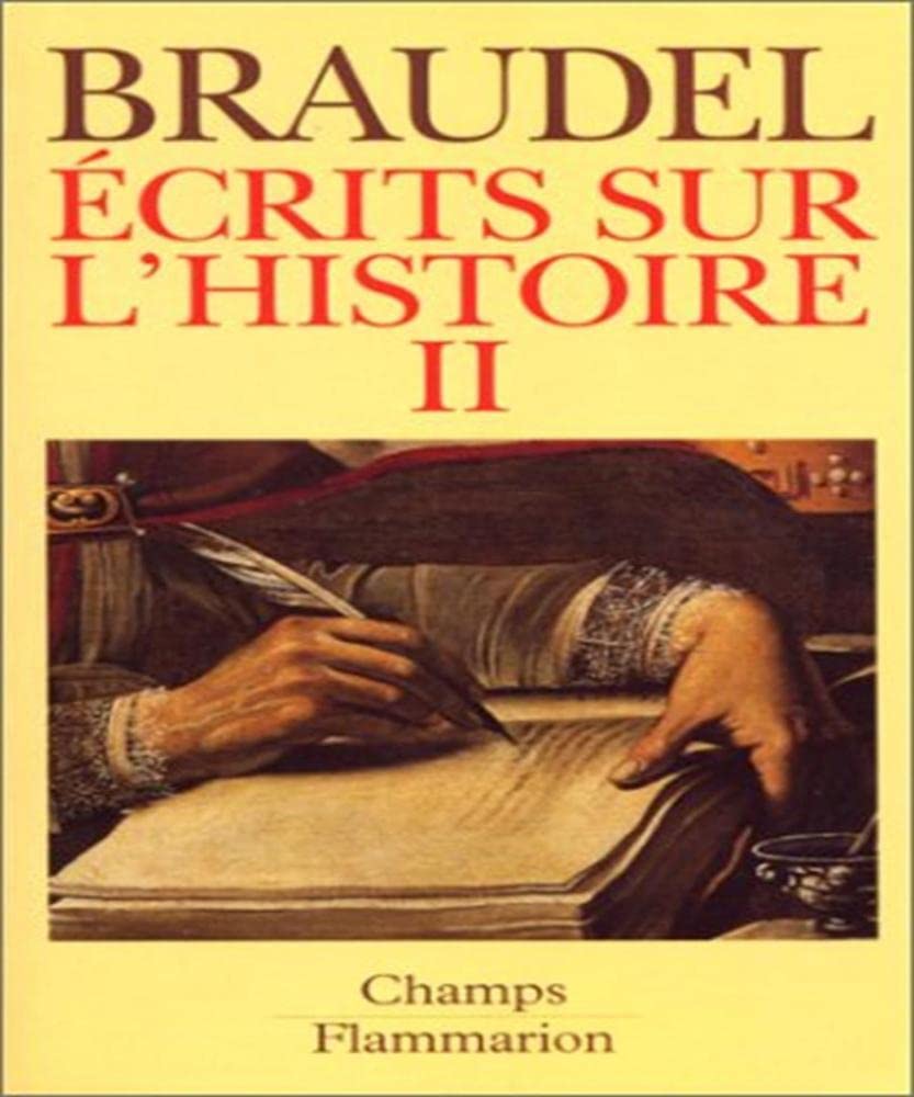Ecrits sur l'histoire 2 9782080813046