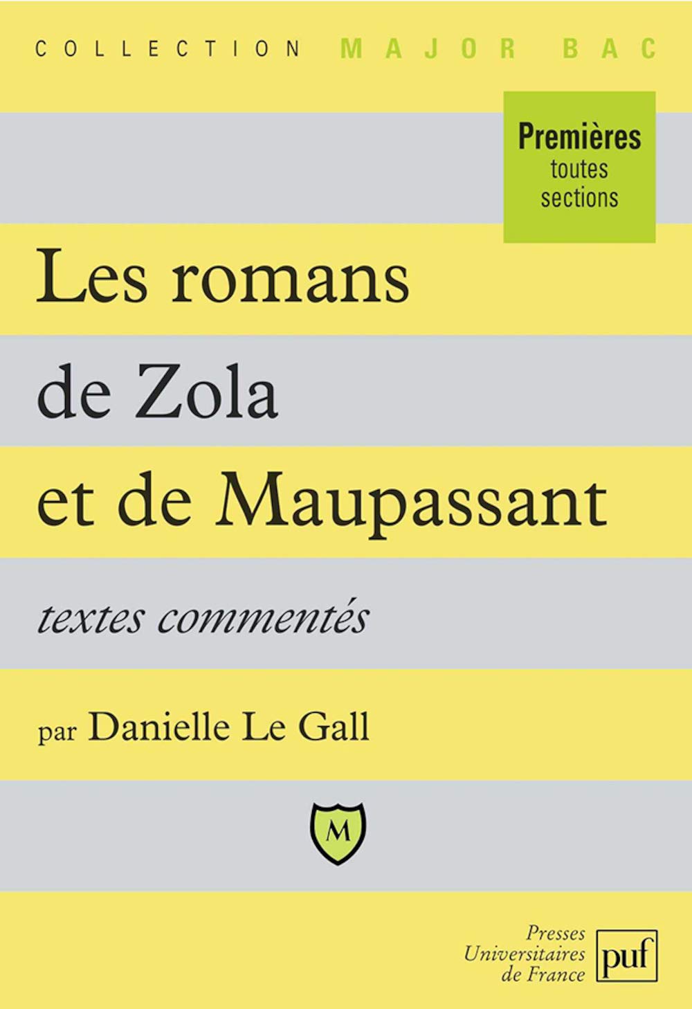 Les romans de Maupassant et de Zola. Textes commentés 9782130502326