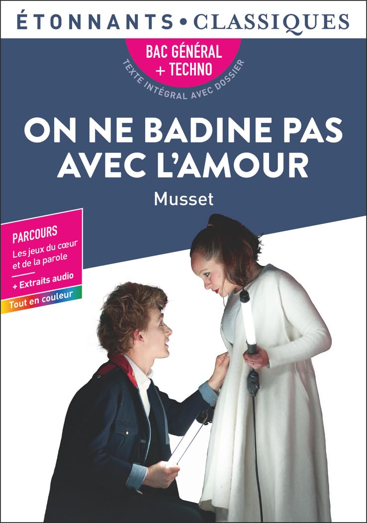 On ne badine pas avec l'amour: Bac 2027 9782080444820