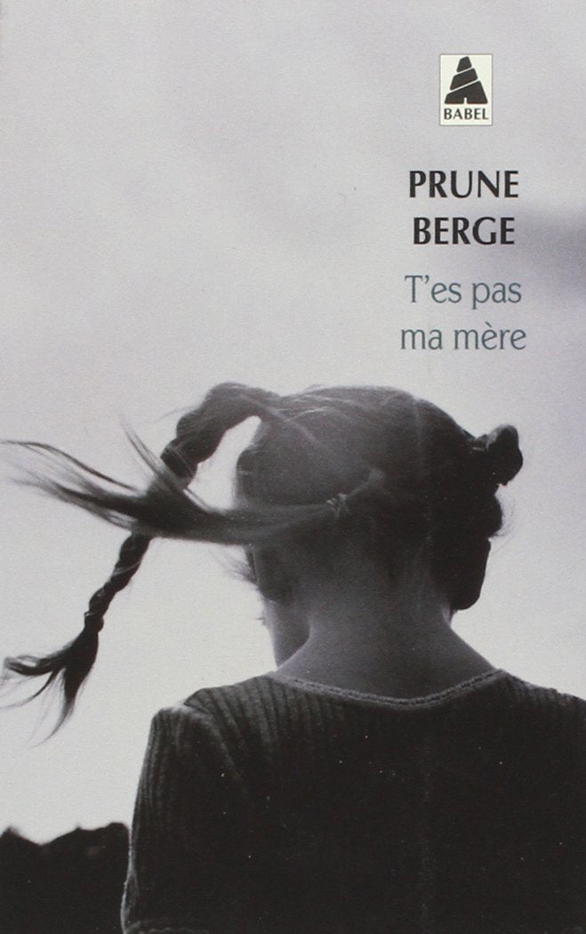 T'es pas ma mère 9782742739653