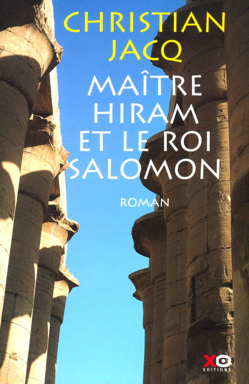 Maître Hiram et le Roi Salomon 9782845631168