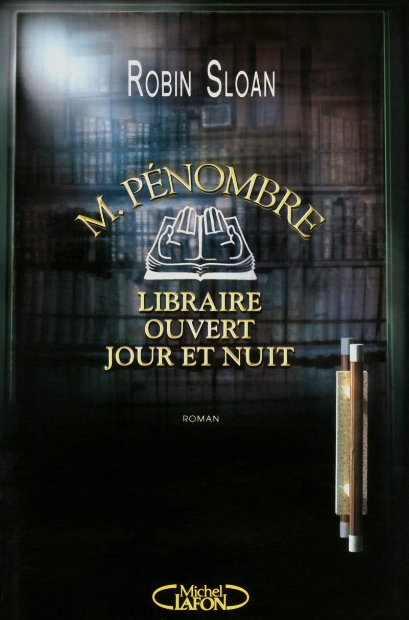 M. Pénombre, libraire ouvert jour et nuit 9782749921624
