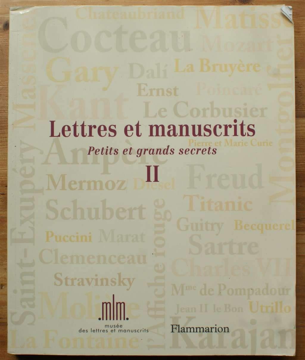 Lettres et manuscrits - Petits et grands secrets - II 9782081258006