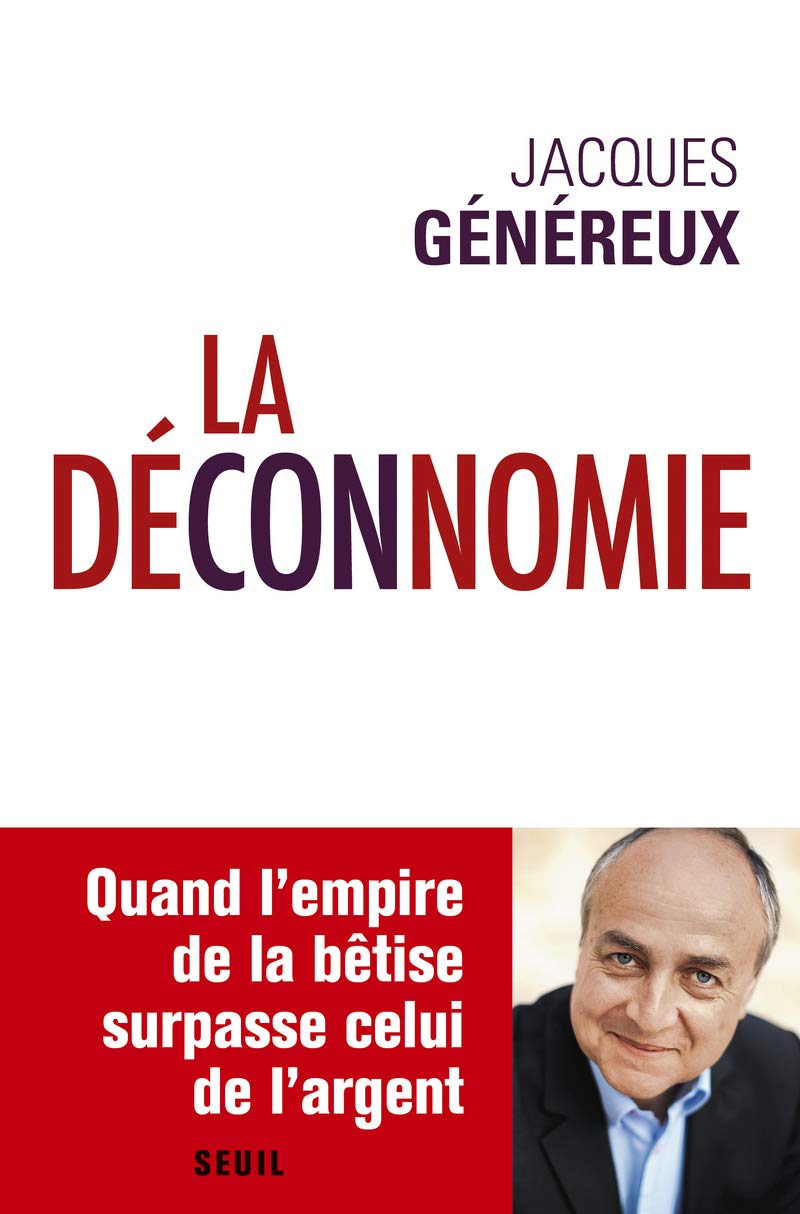 La Déconnomie 9782021241198